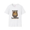 King Lion Unisex Softstyle T-Shirt - Bold Graphic Tee for Animal Lovers